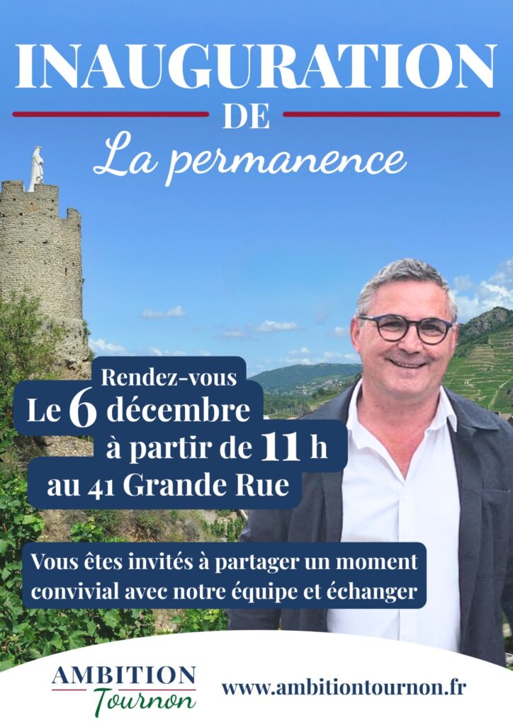 Inauguration Permanance Ambition Tournon